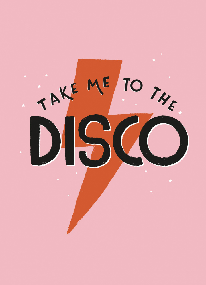 Take Me To the Disco von Aislinn Simmonds