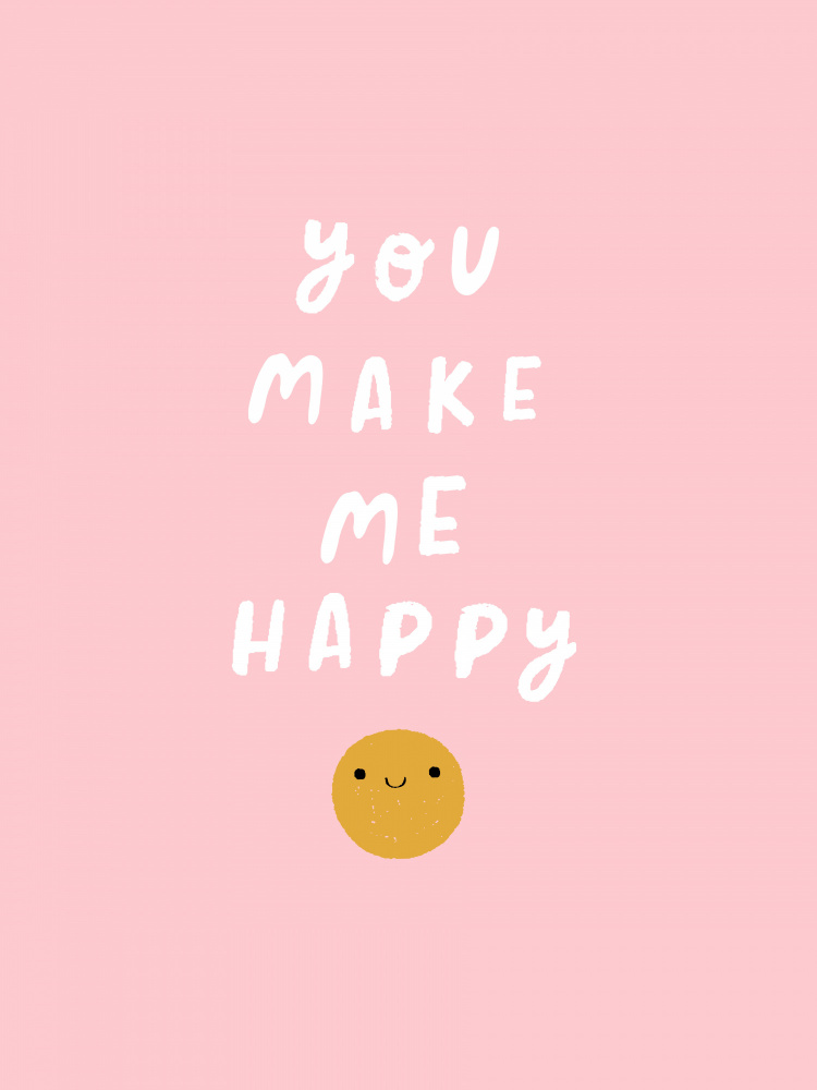 You Make Me Happy von Aislinn Simmonds