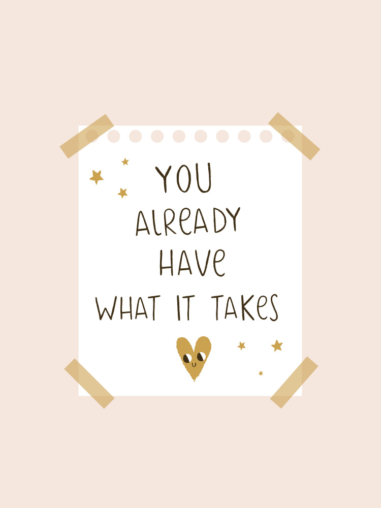 You Already Have What It Takes von Aislinn Simmonds