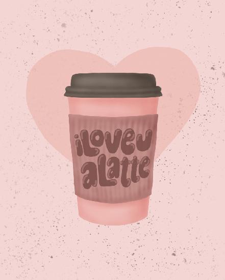 Love you a Latte