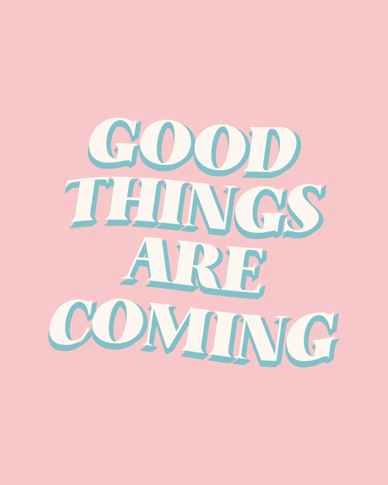 Good Things Are Coming von Beth Cai