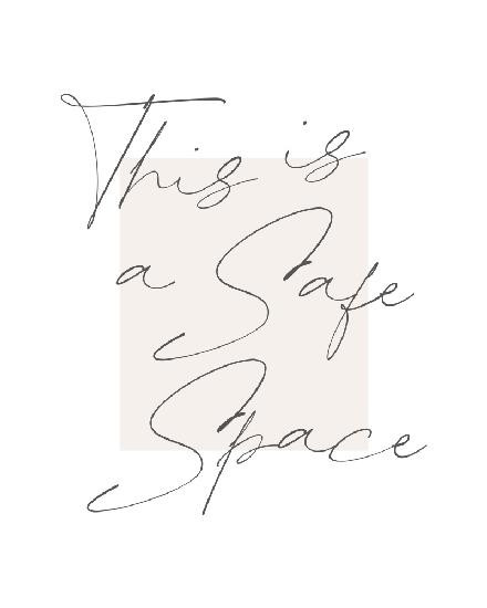 Safe Space