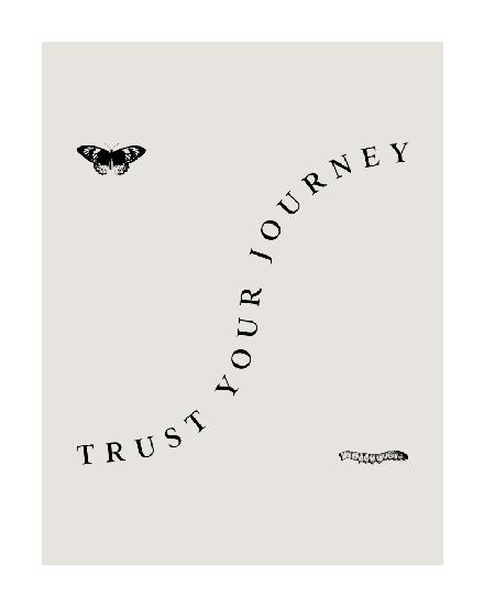 Trust Your Journey