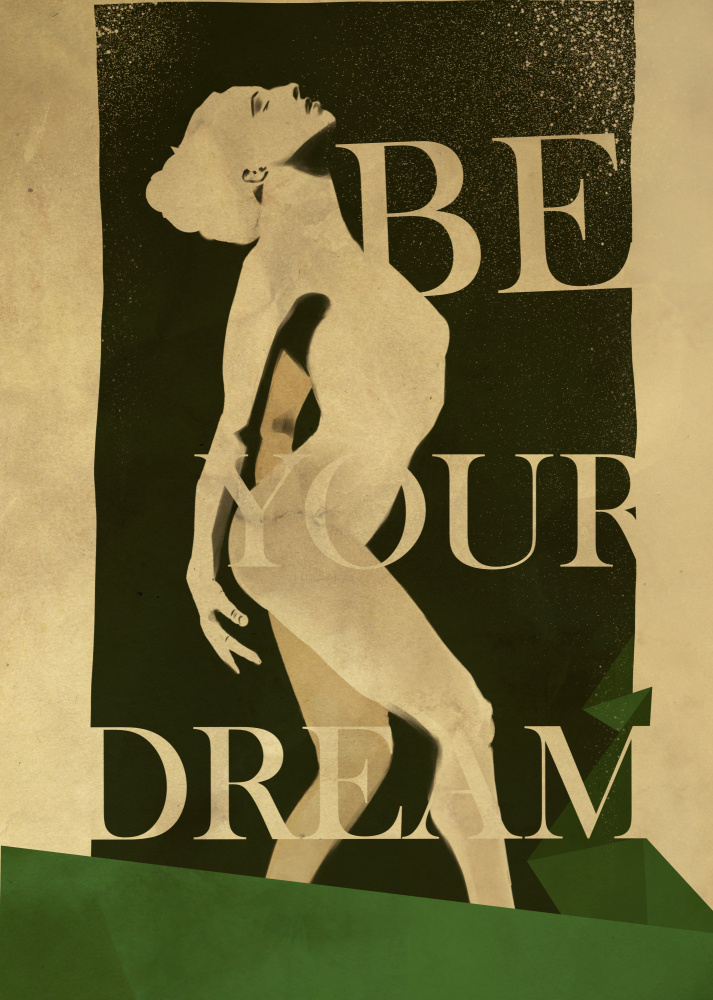 Be Your Dream print von Dionisis Gemos