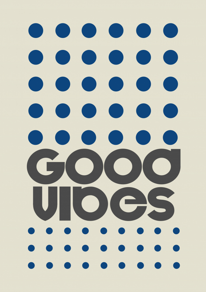 Good Vibes Blue von Frances Collett