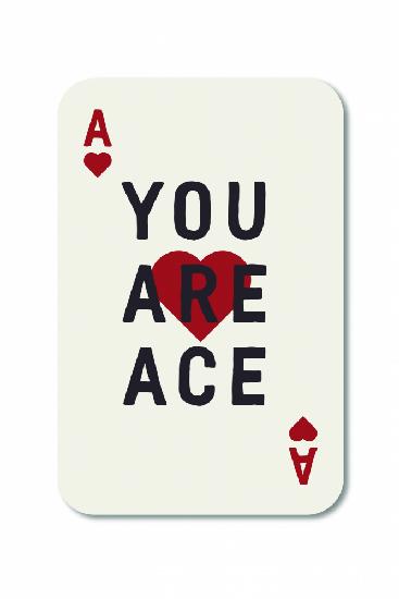 You Are Ace