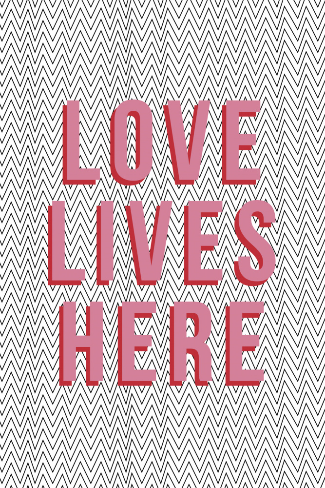 Love Lives Here von Frankie Kerr-Dineen