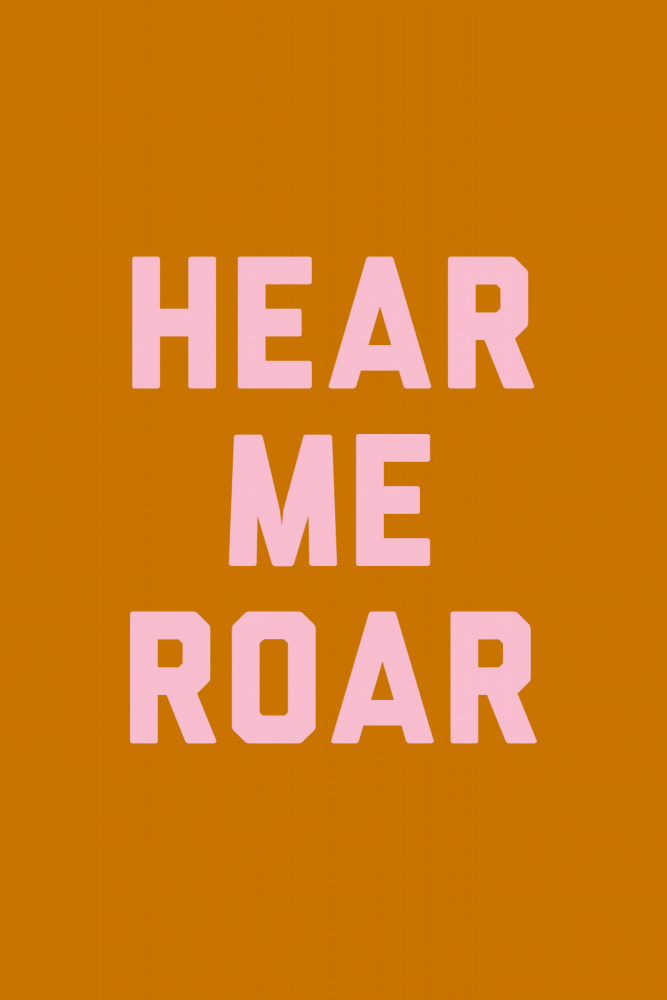 Hear Me Roar von Frankie Kerr-Dineen