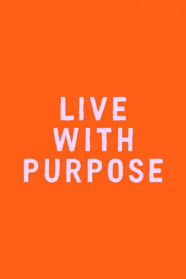 Live With Purpose