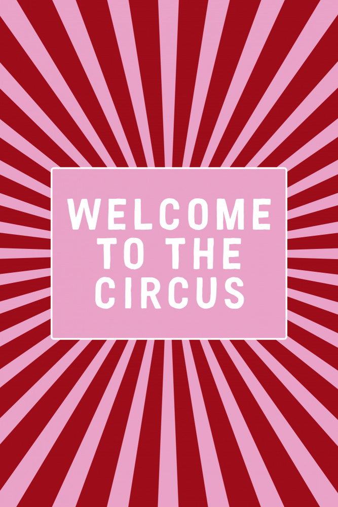 Welcome To the Circus von Frankie Kerr-Dineen