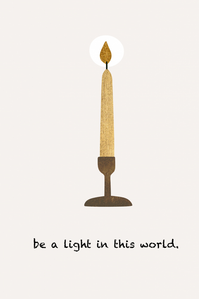 Be a Light von Kubistika