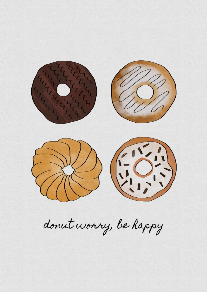 Donut Worry Be Happy von Orara Studio