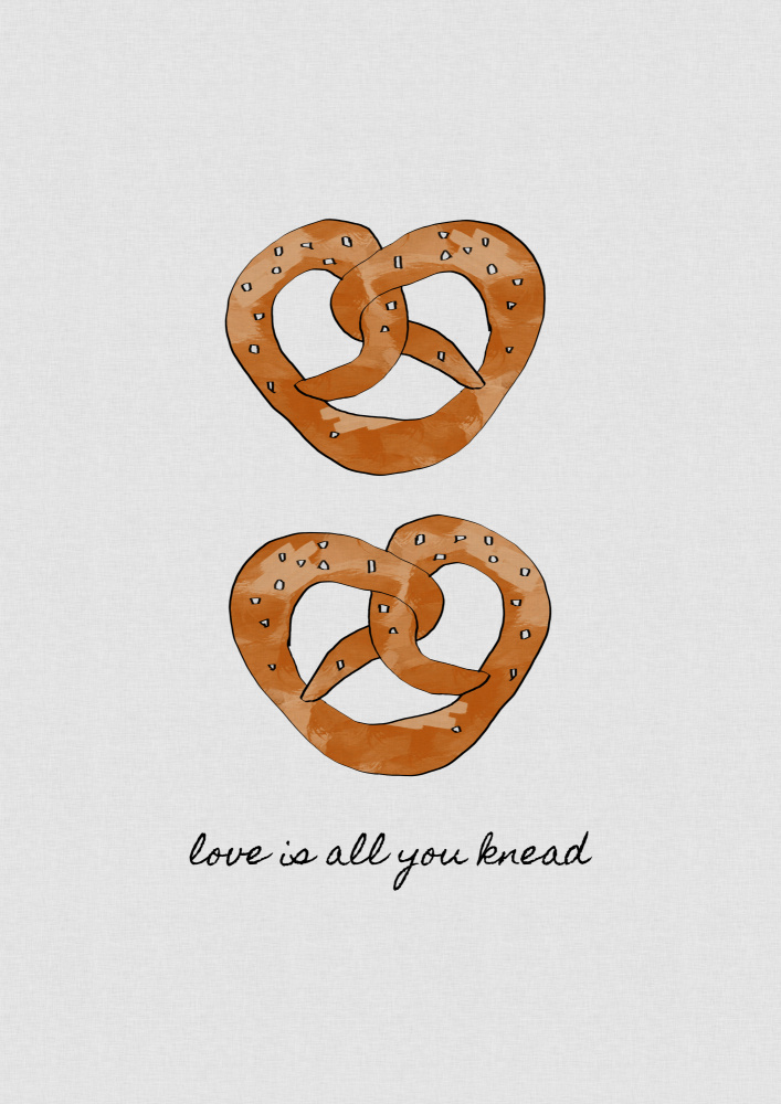 Love Is All You Knead von Orara Studio