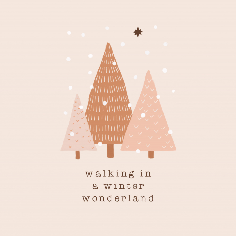 Walking In a Winter Wonderland von Orara Studio