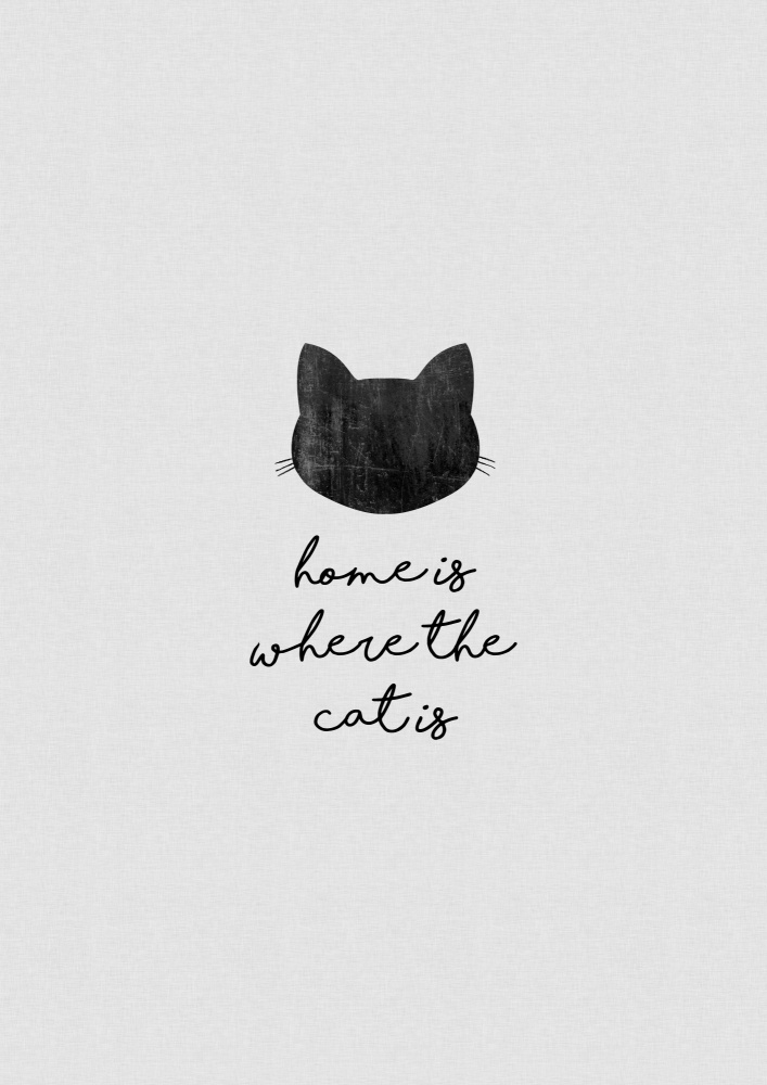 Home Is Where the Cat Is von Orara Studio