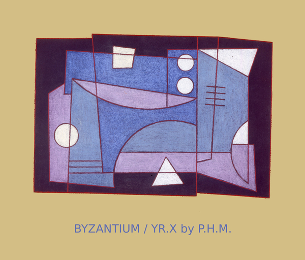 BYZANTIUM. YEAR X von Peter Hugo  McClure