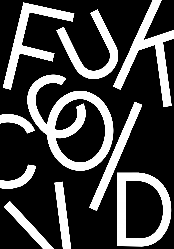 Fuck Covid - Black von Pictufy Studio II