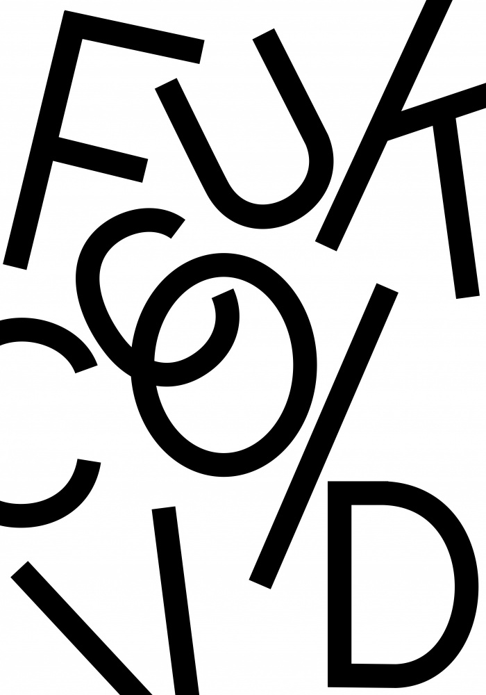 Fuck Covid - White von Pictufy Studio II