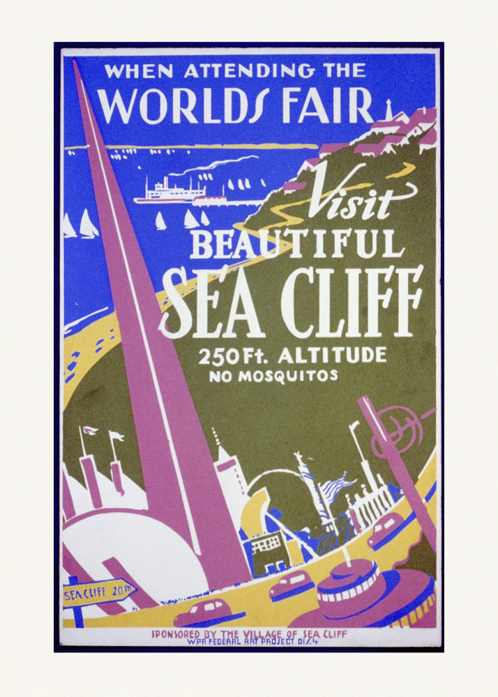 When Attending the Worlds Fair, Visit Beautiful Sea Cliff von Plakatkunst