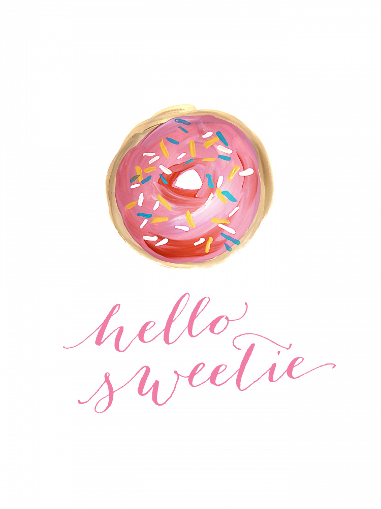 Hello sweetie von Rosana Laiz Blursbyai