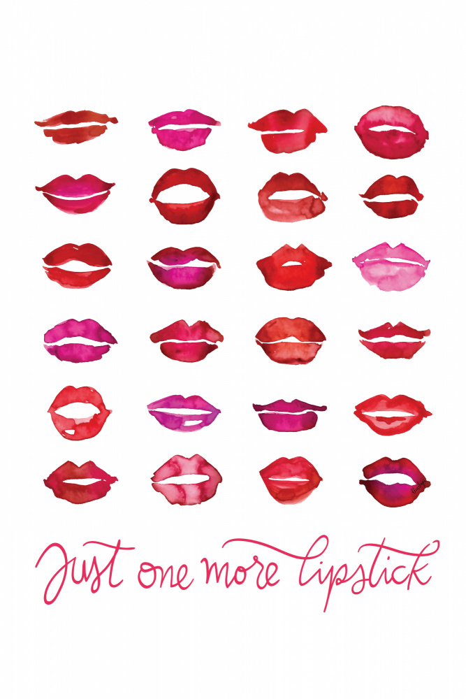 Just one more lipstick von Rosana Laiz Blursbyai