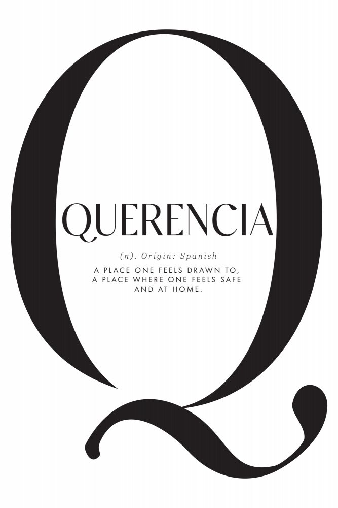 Querencia definition von Rosana Laiz Blursbyai