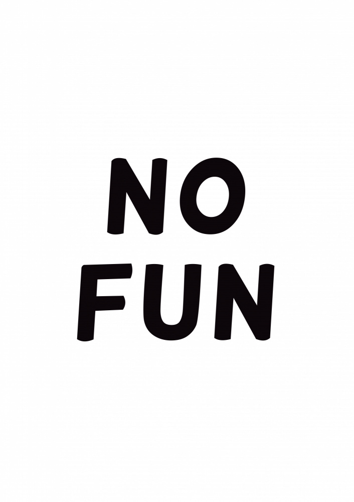 No Fun von Saskia Nickles