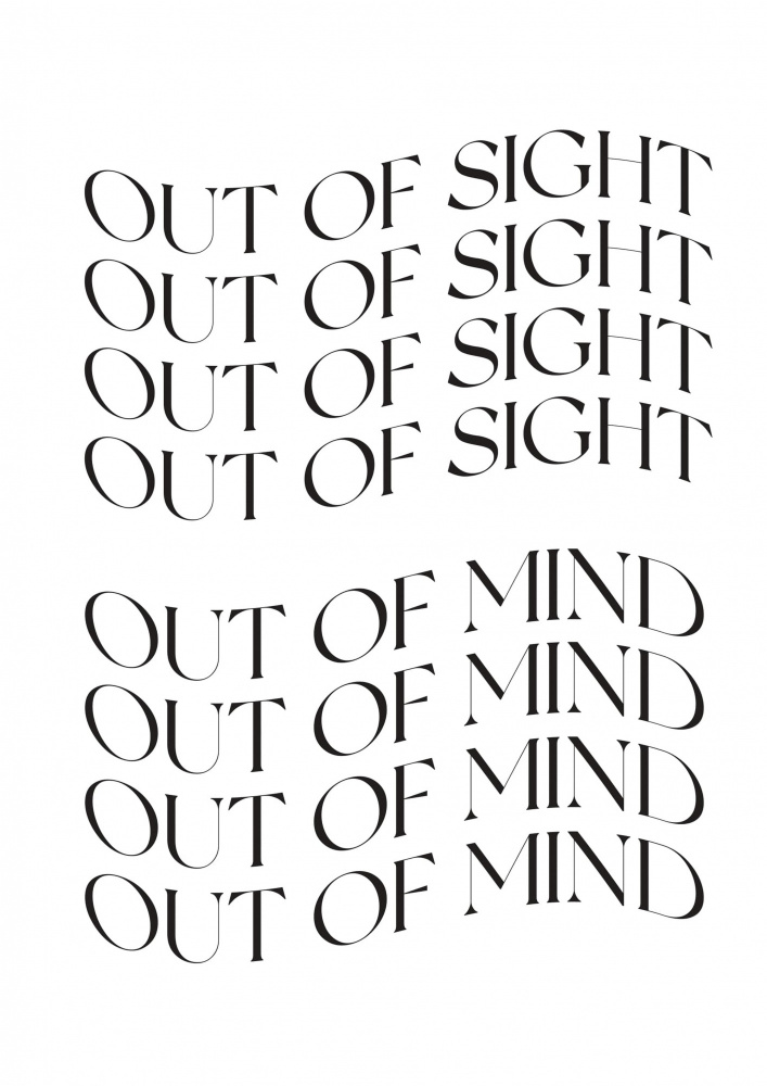 Out of sight, out of mind von Valeria Castillo